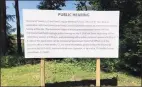  ?? Contribute­d photo ?? A sign erected last year to alert passersby to a hearing last summer on the proposed cell tower on Soundview Lane to be built by Homeland Towers, the same company slated to build a cell tower on Ponus Ridge Road in New Canaan.