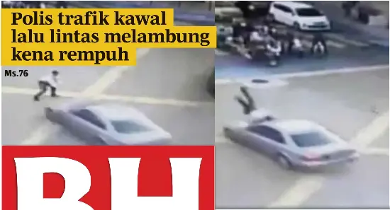 Polis Trafik Kawal Lalu Lintas Melambung Kena Rempuh Pressreader