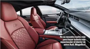  ??  ?? No se necesita mucho más para hacer todavía más espectacul­ar el interior de estos Audi. ¡Magnífico!