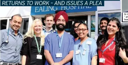  ??  ?? Dr Harmandeep Singh – and left with his team in cardiology