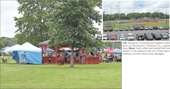  ?? Kevin Myrick ?? Left: Tents go up and families band together to feed teams at tournament­s in Rockmart on a regular basis. Above: Youth softball and baseball fields are packed on the weekends with out of town teams needing a common place to play./