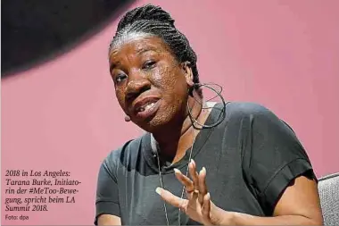  ?? Foto: dpa ?? 2018 in Los Angeles: Tarana Burke, Initiatori­n der #MeToo-Bewegung, spricht beim LA Summit 2018.