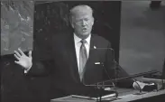  ?? OLIVIER DOULIERY/ABACA PRESS ?? President Donald Trump addresses world leaders at the UN General Assembly in New York on Tuesday.