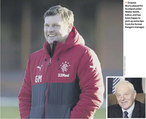  ??  ?? Graeme Murty played for Scotland under Walter Smith, below, and has been happy to pick up some tips from the former Rangers manager.
