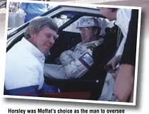  ?? ?? Horsley was Moffat’s choice as the man to oversee his Mazda operation. Horsley can been seen in the background of this shot (below) of the final Moffat Mazda race appearance, in the Daytona 500 in 1985.