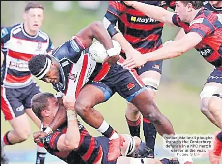  ?? Picture: STUFF ?? Peniasi Malimali ploughs through the Canterbury defence in a NPC match
earlier in the year.