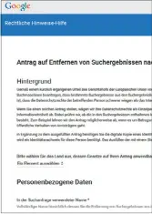  ??  ?? Nutzer können bei Google einen Antrag auf das Entfernen von Suchergebn­issen stellen.