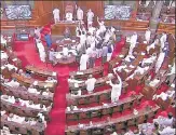  ?? ANI ?? Rajya Sabha adjourned due to Opposition uproar on Monday.