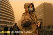  ?? ?? MARCH Sandstorms in China