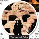  ??  ?? The ruins at Petra