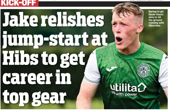  ??  ?? Raring to go: Doyle-Hayes aims to hit the ground running with Hibernian