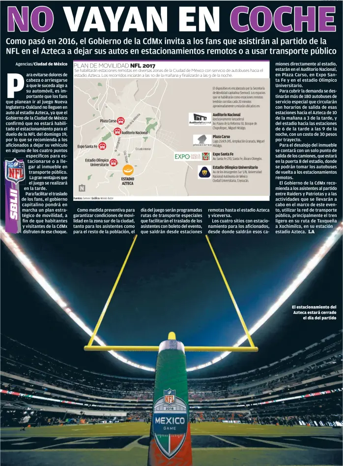  ??  ?? El estacionam­iento del Azteca estará cerrado el día del partido