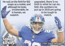  ?? N.Y. Post: Charles Wenzelberg ?? Saquon Barkley