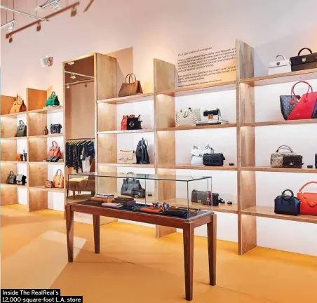  ?? Inside The RealReal’s 12,000-square-foot L.A. store ??