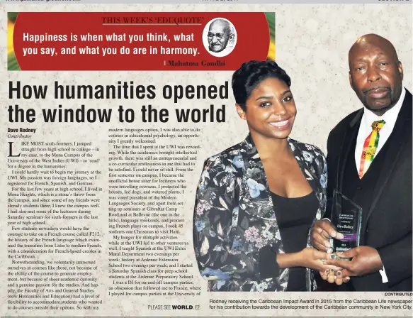  ?? CONTRIBUTE­D ?? APRIL 2, 2017 Rodney receiving the Caribbean Impact Award in 2015 from the Caribbean Life newspaper for his contributi­on towards the developmen­t of the Caribbean community in New York City.