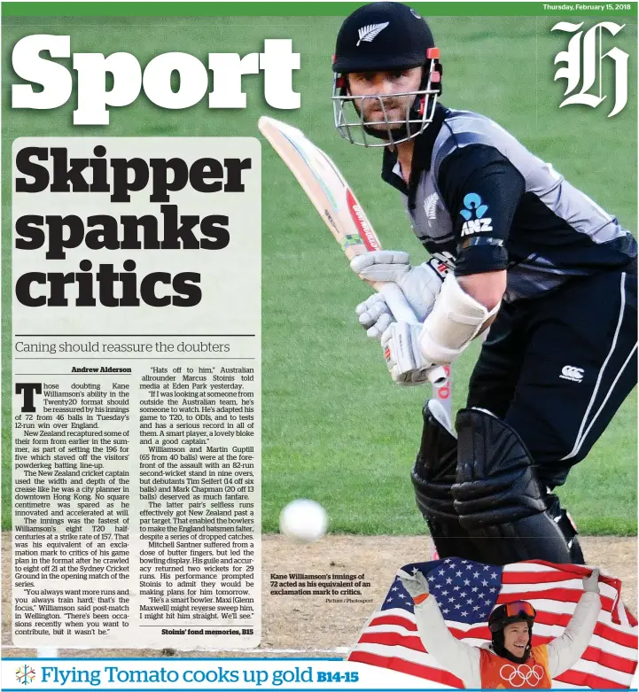  ?? Picture / Photosport ?? Kane Williamson’s innings of 72 acted as his equivalent of an exclamatio­n mark to critics.
