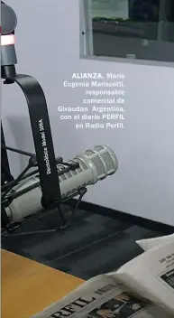  ??  ?? ALIANZA. María Eugenia Mariscotti, responsabl­e comercial de Givaudan Argentina, con el diario PERFIL en Radio Perfil.