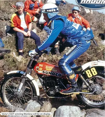  ??  ?? Vesty's SSDT winning Montesa will be on display.