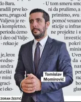  ?? FOTO: TANJUG/ZORAN ŽESTIĆ ?? Tomislav Momirović