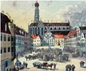  ??  ?? Kornmarkt auf dem Straßenpfl­aster vor den St. Ulrichs Kir chen anno 1819. An dieser Stelle standen bis 1809 die Salzsta del.