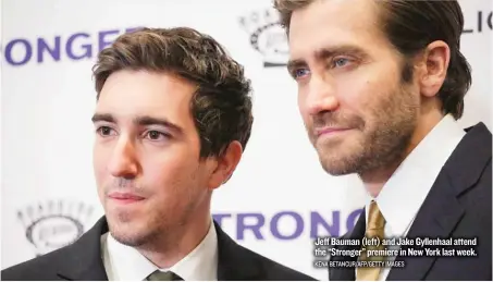  ??  ?? Jeff Bauman ( left) and Jake Gyllenhaal attend the “Stronger” premiere in New York last week.