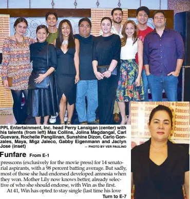  ?? — PHOTO BY VER PAULINO ?? PPL Entertainm­ent, Inc. head Perry Lansigan (center) with his talents (from left) Max Collins, Jolina Magdangal, Carl Guevara, Rochelle Pangilinan, Sunshine Dizon, Carlo Gonzales, Maya, Migz Jaleco, Gabby Eigenmann and Jaclyn Jose (inset)