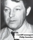  ?? ?? Cardiff newsagent Philip Saunders