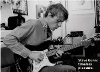  ??  ?? Steve Gunn: timeless pleasure.