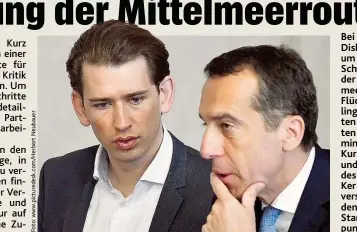  ??  ?? Bei der Disk Diskussion um die Sch Schließung der Mittelmee meer- Flüc Flüchtling lingsroute­n vertreten Außenmin minister Kur Kurz ( li.) und Bundes deskanzler Ker Kern ( re.) vers verschiede­n dene Stan Standpun punkte.