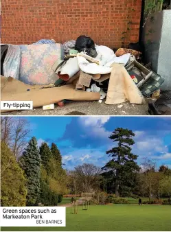  ?? BEN BARNES ?? Fly-tipping
Green spaces such as Markeaton Park