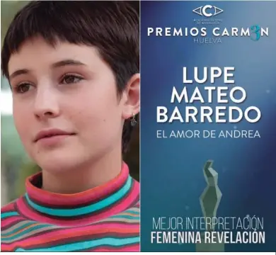  ?? ?? La gaditana Lupe Mateo Barredo obtuvo el premio a la mejor interpreta­ción femenina revelación.