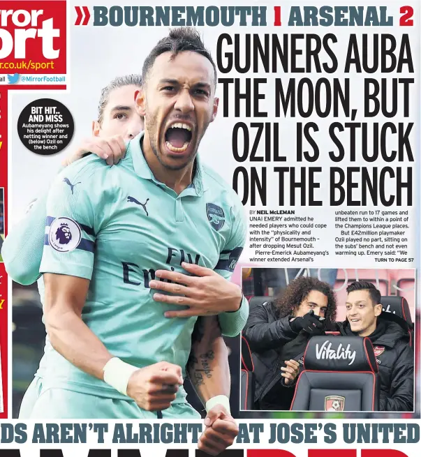  ??  ?? BIT HIT.. AND MISS Aubameyang shows his delight after netting winner and (below) Ozil on the bench