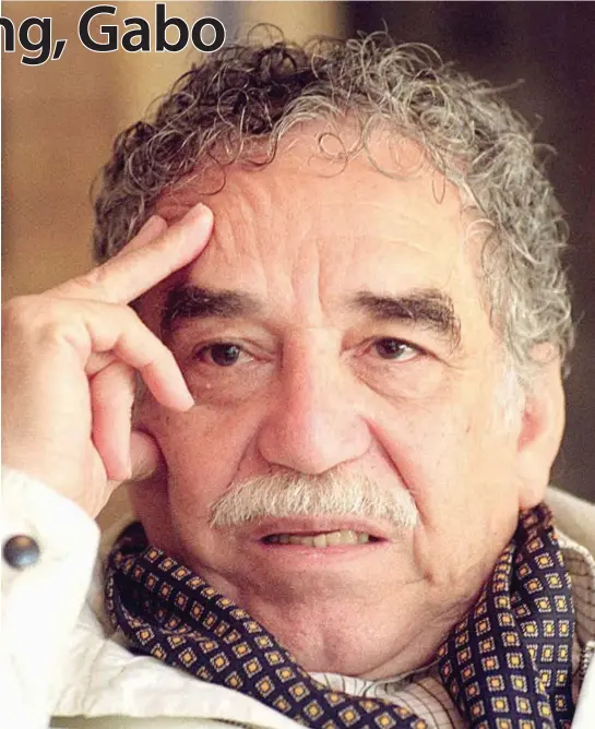  ??  ?? Gabriel Garcia Marquez