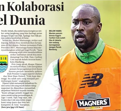  ?? DAILY MAIL ?? BELUM HABIS: Mantan pemain timnas Inggris Carlton Cole sudah tiba di Jakarta dan sedang bernegosia­si dengan Persib Bandung.