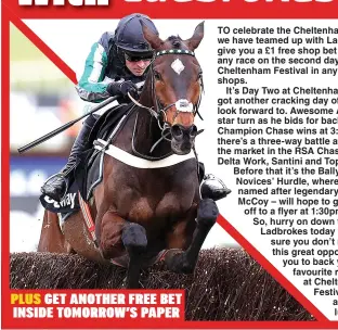  ??  ?? PLUS GET ANOTHER FREE BET INSIDE TOMORROW’S PAPER