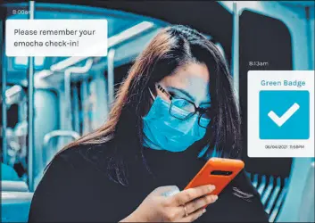  ?? emocha Health ?? This image from emocha Health shows how employees use a COVID-19 screening tool on their mobile device. The Clark County School District is having all of its employees fill out the questionna­ire daily before reporting to work.