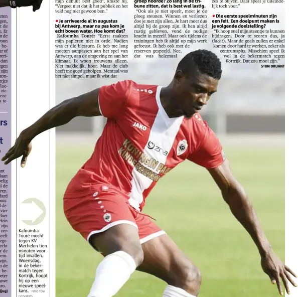  ?? FOTO TOM
GOYVAERTS ?? Kafoumba Touré mocht tegen KV Mechelen tien minuten voor tijd invallen. Woensdag, in de bekermatch tegen Kortrijk, hoopt hij op een nieuwe speelkans.