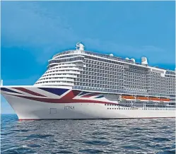  ??  ?? P&O’s latest cruise ship will now be named Iona.