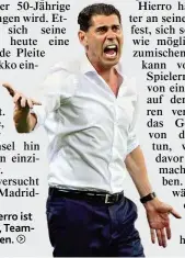  ??  ?? Fernando Hierro ist optimistis­ch, Teamchef zu bleib en.