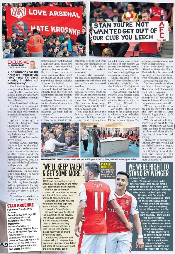  ??  ?? WINNING FEELING Kroenke thanks Wenger at this year’s FA Cup Final, and addresses squad in 2011 Kroenke says he is keen to keep hold of Ozil & Sanchez