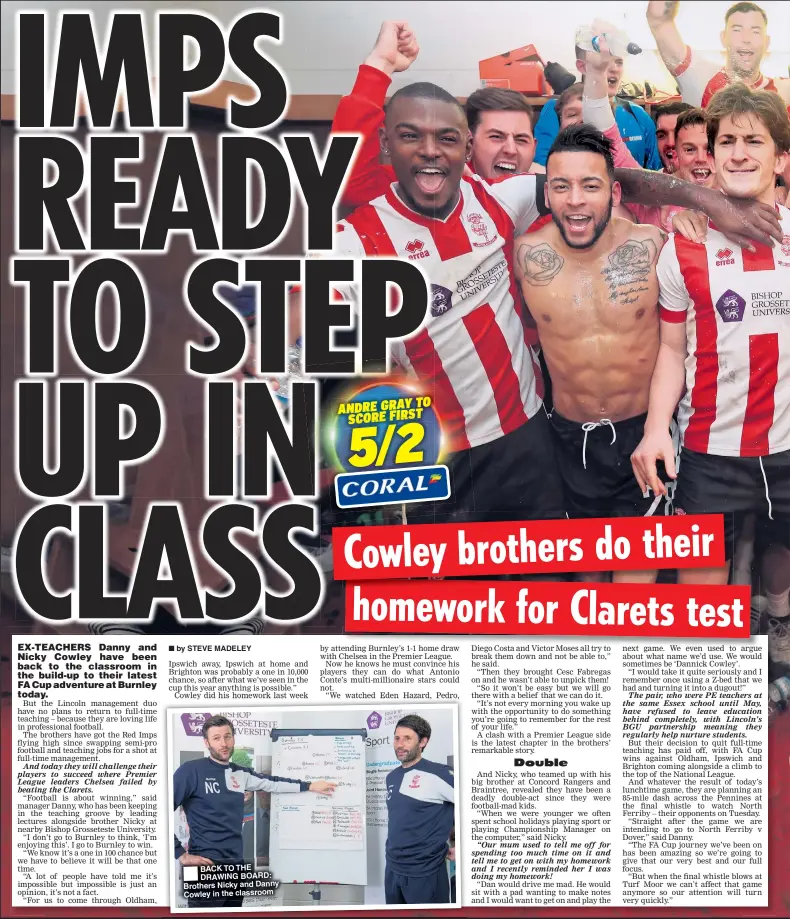  ??  ?? BACK TO THE DRAWING BOARD: Brothers Nicky and Danny Cowley in the classroom