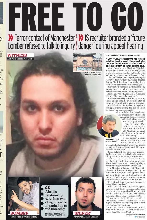  ??  ?? WITNESS Abdalraouf Abdallah met Abedi
JAIL HMP Altcourse where he served time ‘SNIPER’ Mohammed Abdallah was jailed
WARNING Lord Justice Treacy