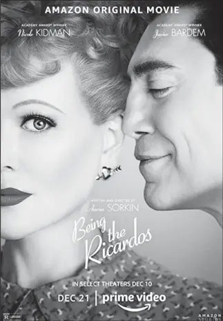  ?? ?? Nicole Kidman and Javier Bardem play Lucille Ball and Desi Arnaz in “Being the Ricardos”