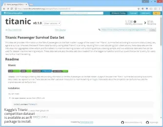  ??  ?? Kaggle’s Titanic competitio­n dataset is available as an R package to install.