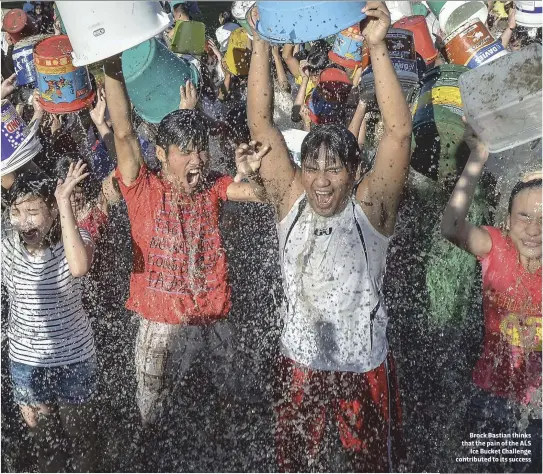  ??  ?? Brock Bastian thinks that the pain of the ALS Ice Bucket Challenge contribute­d to its success