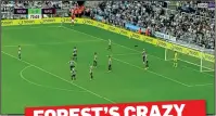  ?? ?? EYEBROWS are raised after Forest win their first corner of the match but, bizarrely, not a single attacker enters the Newcastle penalty area