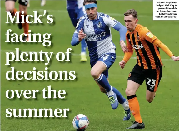  ??  ?? > Gavin Whyte has helped Hull City to promotion while on loan... but does he have a future with the Bluebirds?