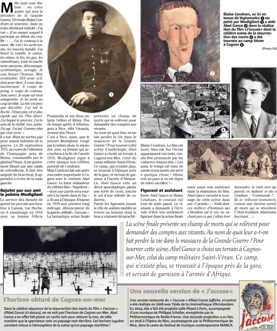  ?? (Photos DR) ?? Blaise Cendrars, vu ici en tenue de légionnair­e ou peint par Modigliani a aidé Abel Gance dans la réalisatio­n du film «J’accuse» dont la célèbre scène de la résurrecti­on des morts a été tournée au camp Véran à Cagnes .