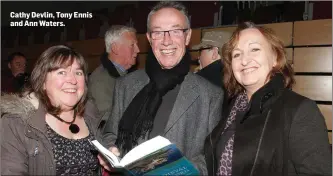  ??  ?? Cathy Devlin, Tony Ennis and Ann Waters.