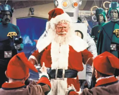  ?? Embassy Pictures 1964 ?? “Santa Claus Conquers the Martians,” made for $ 200,000 in 1964, streams on Amazon Prime.